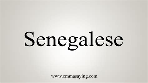 prono senegalese|how to say senegalese.